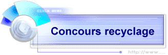 Concours recyclage