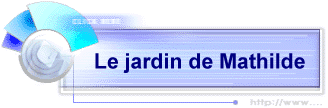 Le jardin de Mathilde